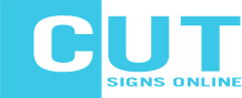 CUT Signs Online